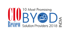 10 Most Promising BYOD Solution Providers – 2018